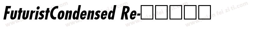 FuturistCondensed Re字体转换